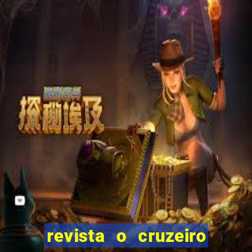 revista o cruzeiro acervo digital